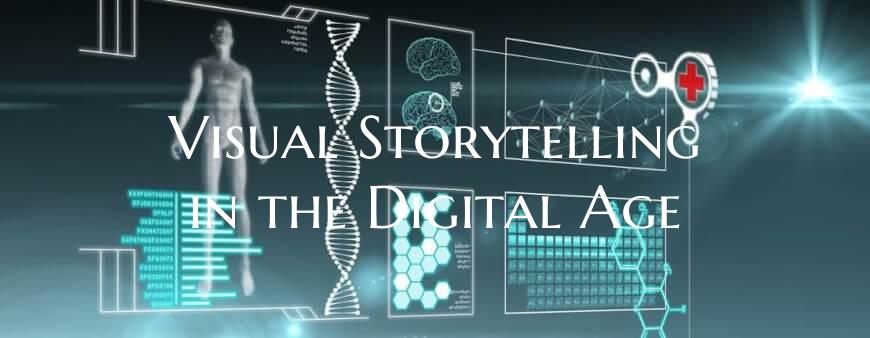 Visual Storytelling in the Digital Age