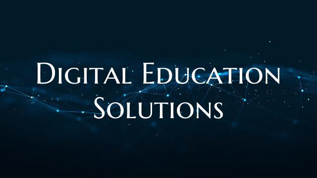Digital Education Solutions