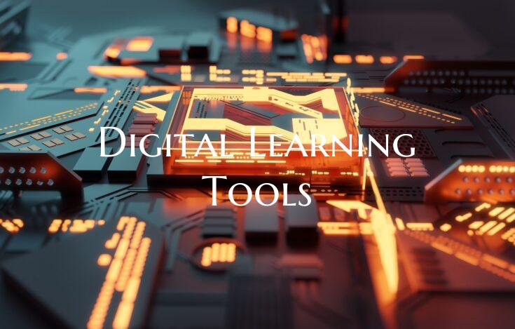Digital Learning Tools