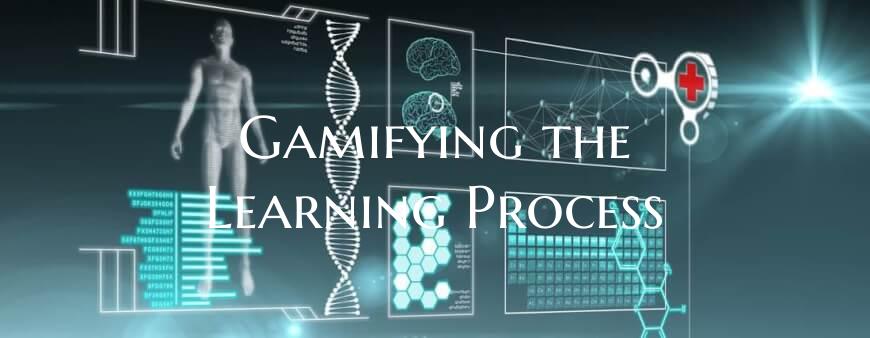 Gamifying the Learning Process